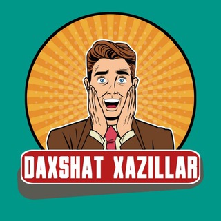 Логотип канала daxshat_xazillar_uz