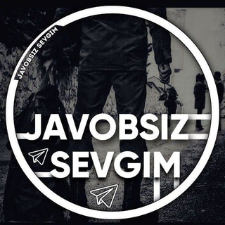 Логотип канала javobsiz_sevgim