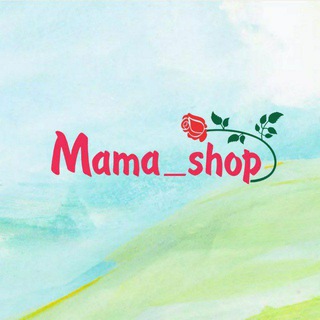 Логотип канала mama_shop_uz