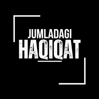 Логотип канала jumladagi_haqiqat