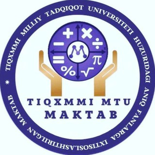 Логотип канала tiqxmmi_mtu_maktab