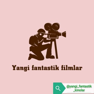 Логотип канала yangi_fantastik_kinolar