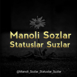 Логотип канала manoli_sozlar_statuslar_suzlar