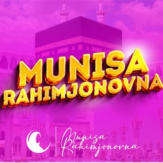 Логотип канала munisa_rahimjonovna