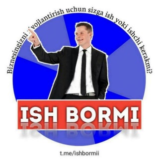 Логотип канала ish_bormi_toshkent_ish_kerak