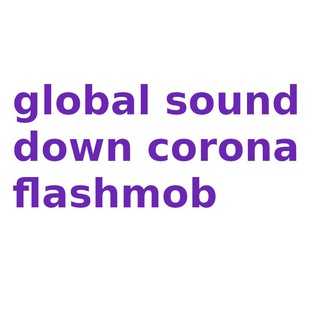 Логотип globalsounddowncoronaflashmob