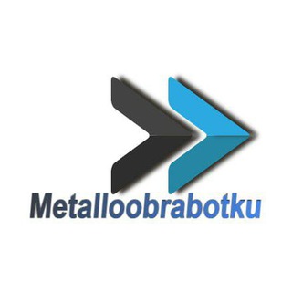 Логотип канала metalloobrabotka_russia