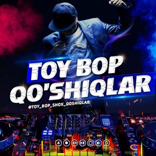 Логотип канала toy_bop_shox_qoshiqlar