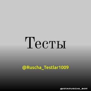 Логотип канала ruscha_testlar1009