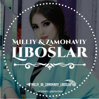 Логотип канала milliy_va_zamonaviy_liboslar