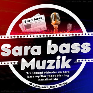 Логотип канала Sara_Bass_Muzik