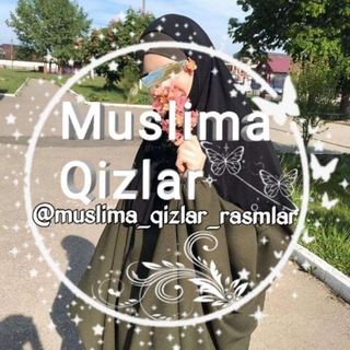 Логотип канала muslima_qizlar_rasmlar