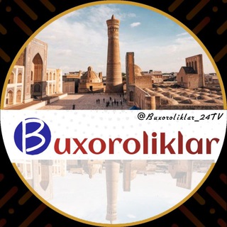 Логотип канала buxoroliklar_24tv