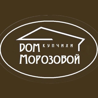 Логотип канала dom_kupchikhi_morozovoy