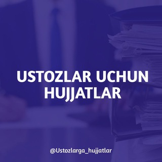 Логотип канала Ustozlarga_hujjatlar