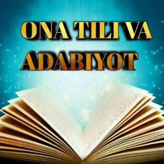 Логотип канала onatili_adabiyotdan_malumotlar