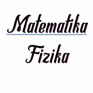 Логотип канала matematika_fizika_12